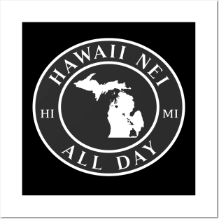 Roots Hawaii and Michigan by Hawaii Nei All Day Posters and Art